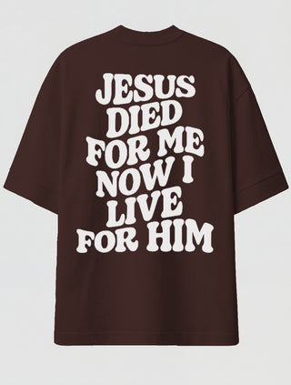 Camiseta Oversized Premium - I Live for Him Marrom