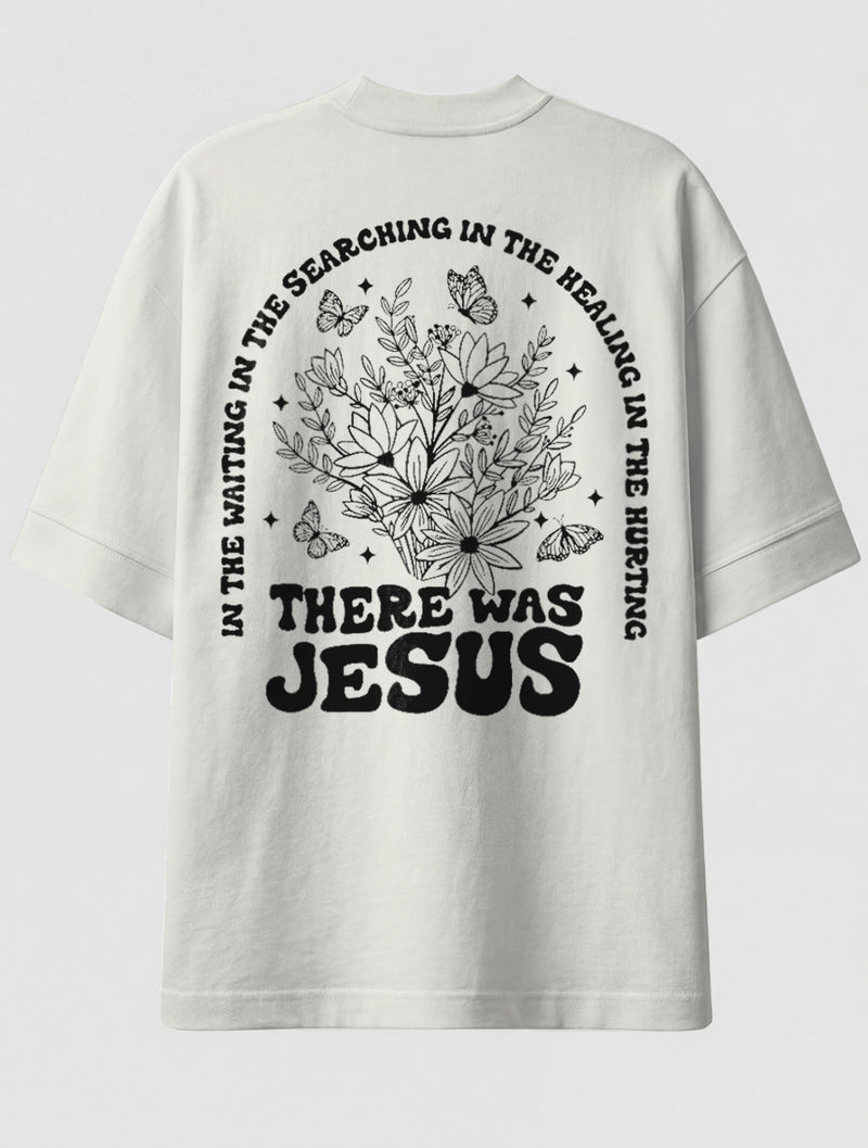 Camiseta Oversized Premium - There was Jesus Off-white
